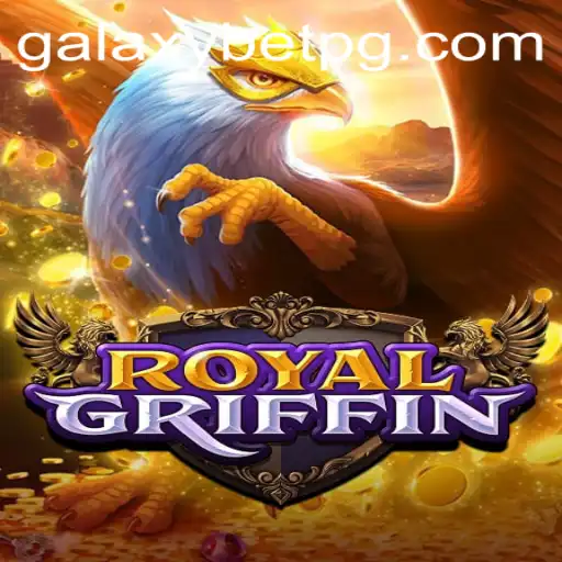 Discover the Thrills of RoyalGriffin: A Game of Strategy and Skill